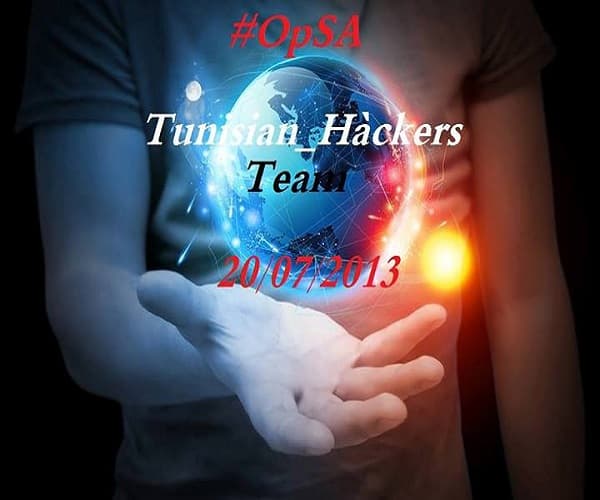 Tunisian Hacker team Announces #OpSA on 20 july 2013.