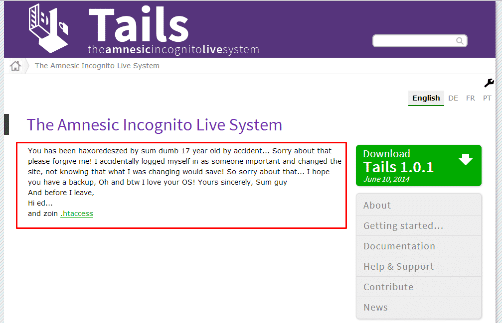 official website of "Tails" Operating System hacked, hacker left a message that the hack was a accident.