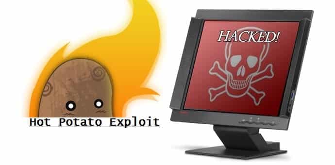 Hackers Can Take Control Of Your Windows 7/8/8.1/10 PC With Hot Potato Exploit