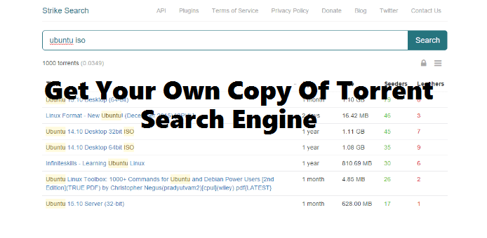 Get your own copy of Torrent search engine as Strike search engine goes open source
