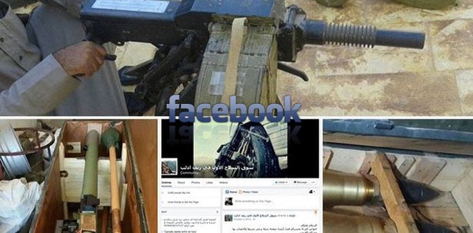 Facebook used by ISIS and Al-Qaeda to sell and buy heavy arms