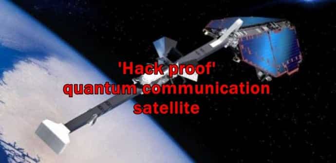 China is readying to launch its first 'hack proof' quantum communication satellite
