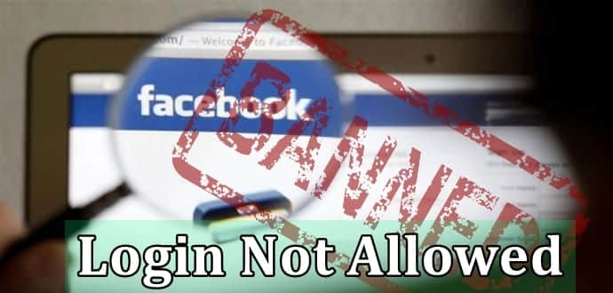 Things You Should Not Do To Avoid Getting Banned On Facebook