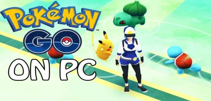 How to Play Pokémon Go On Your PC/Laptop