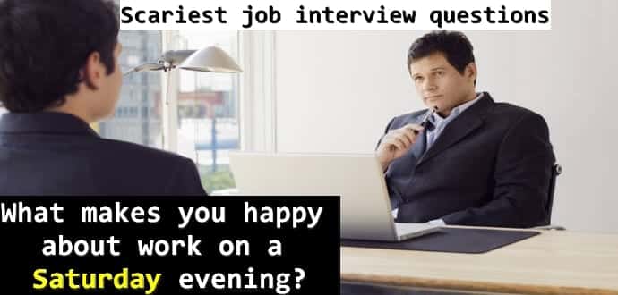 7 scary job interview questions and how you should answer them