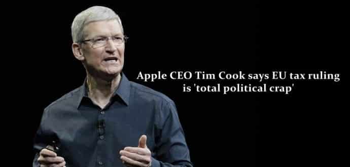 EU tax ruling ‘total political crap,’ says Apple CEO Tim Cook