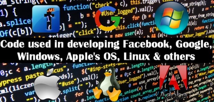 Code used in developing Facebook, Google, Windows, Apple's OS, Linux, Adobe & others