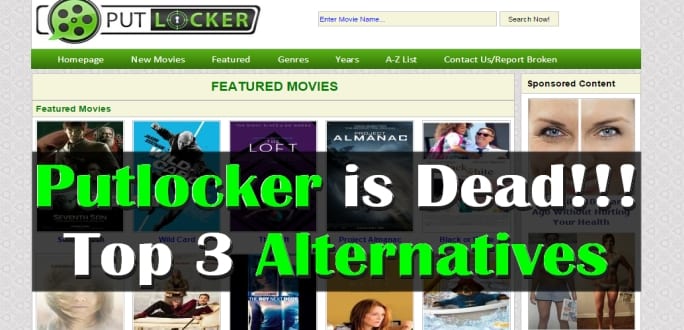 Putlocker is dead | Top 3 alternatives | Watch Free Movies ...