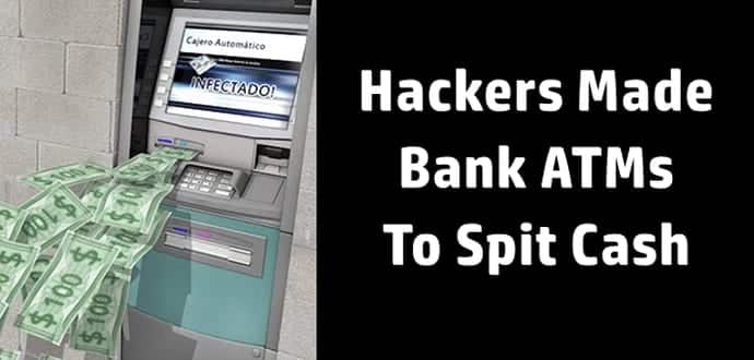 How Hackers Hacked Bank ATMs And Made Them Spit Out Millions in Cash