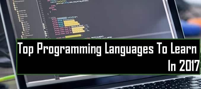 Top Programming languages you should learn in 2017