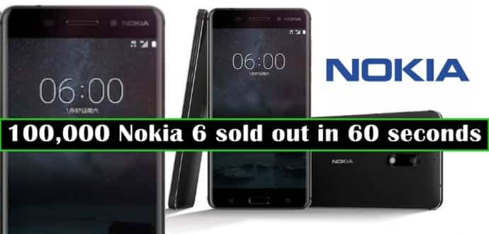 100,000 Nokia 6 gone in 60 seconds in a flash sale in China