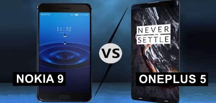 Nokia 9 vs OnePlus 5: Comparison between upcoming flagship smartphones