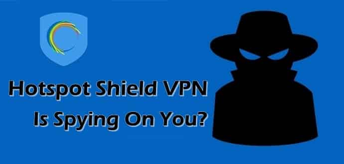 Hotspot Shield VPN accused of spying on its web traffic users