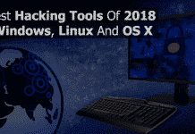 10 Best Hacking Tools Of 2018 For Windows, Linux And OS X