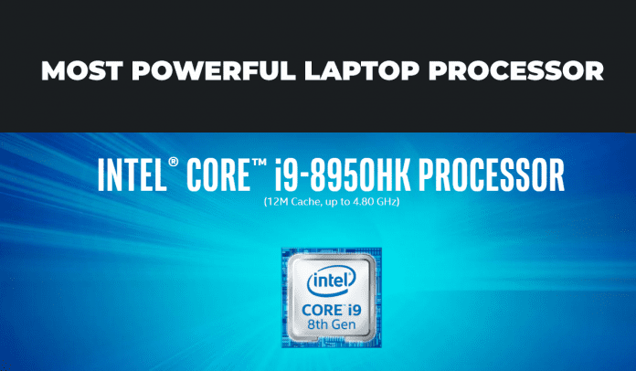 Powerful laptop processor by INTEL