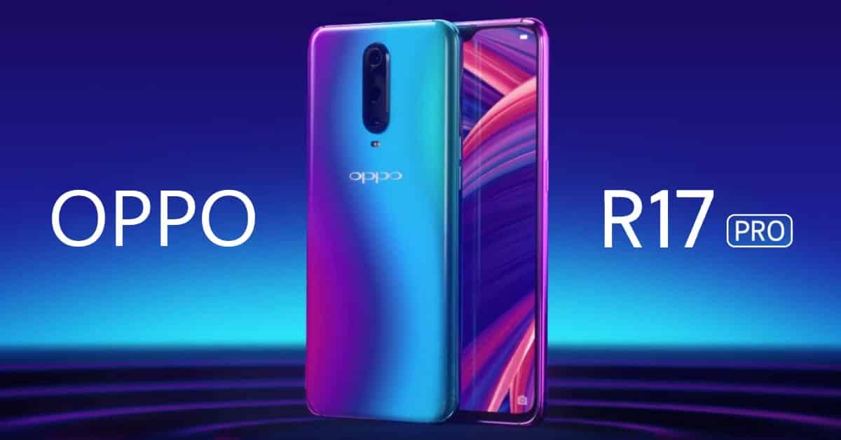 Oppo R17 Pro released with triple rear cameras, in-display