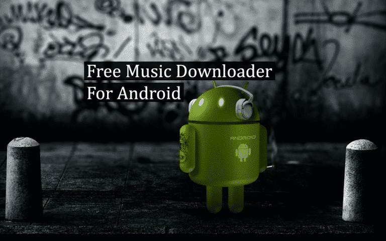 Free Music Downloader For Android