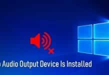 No Audio Output Device Is Installed