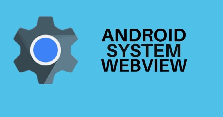 What Is Android System WebView? Do You Need It? How To Enable?