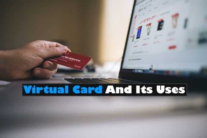 Virtual Card And Its Uses