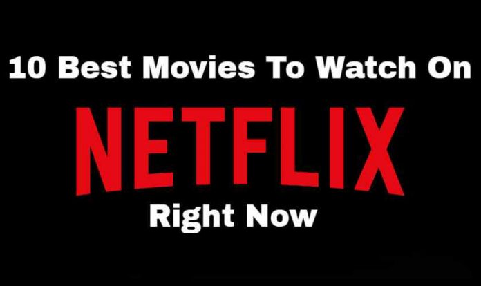 Best Netflix Movies