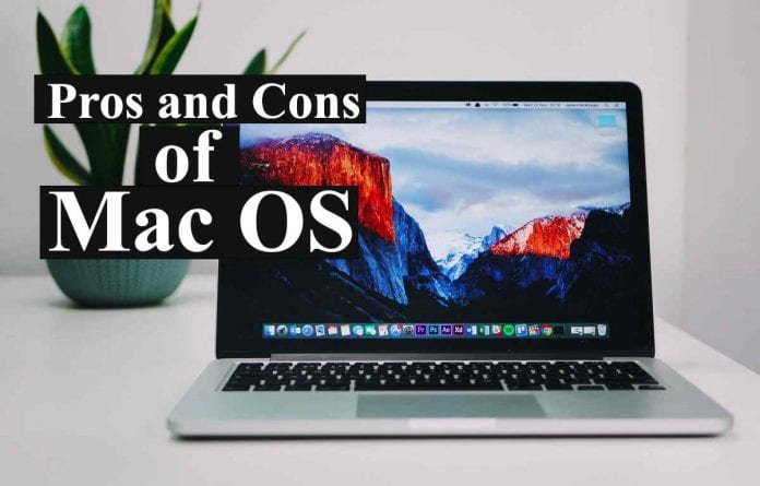 Pros and Cons of Mac OS