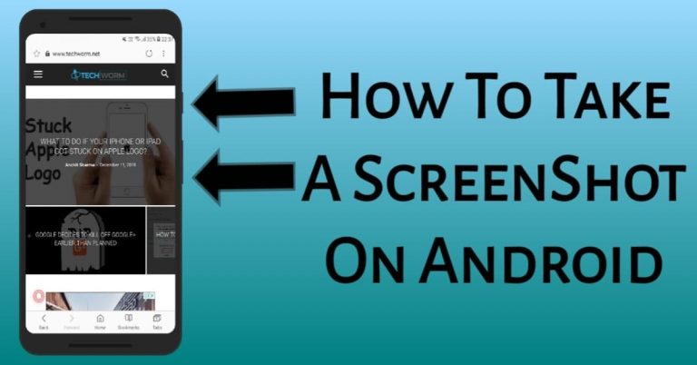 3 New Ways To Take A ScreenShot On Android Smartphones