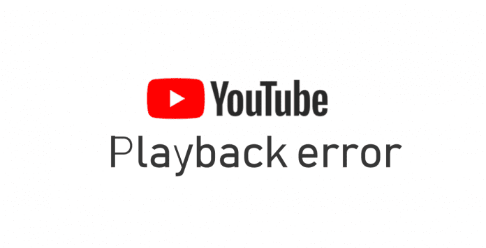 How to fix youtube playback error on any device