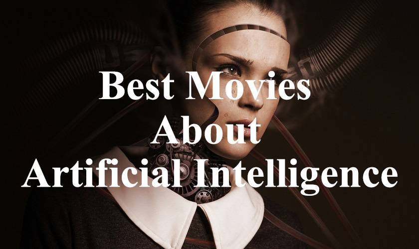 modern movies about artificial intelligence