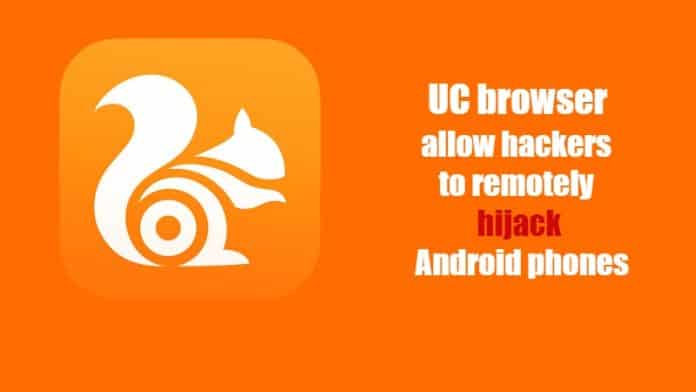 Hackers remotely hijack Android phones by exploiting insecure UC browser ‘feature’
