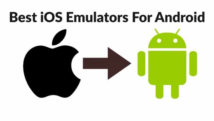 Best iOS Emulators For Android