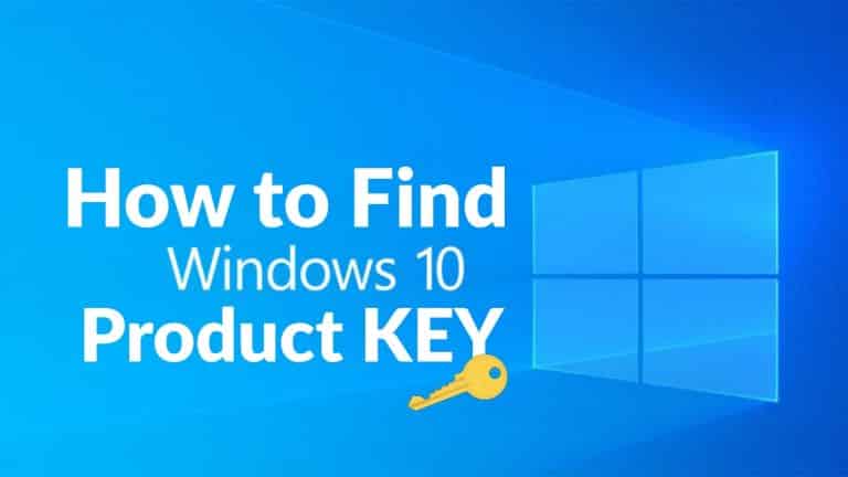 Find your Windows 10 Product Key