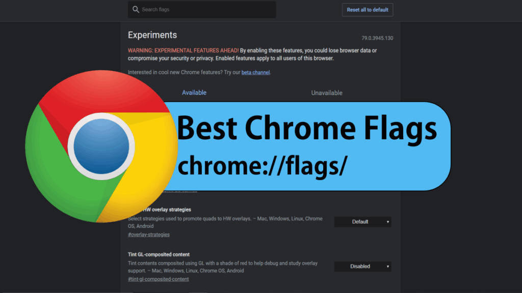 15 Best Chrome Flags in 2024 [ Enable chrome//flags ]
