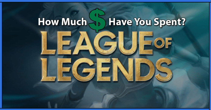 spent on League of Legends