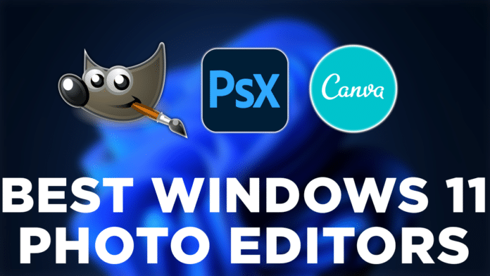 Best Windows 11 Photo Editors