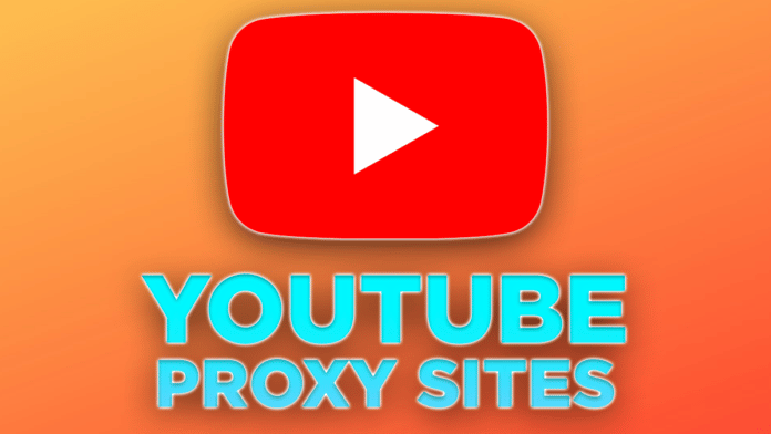 YouTube Proxy Sites