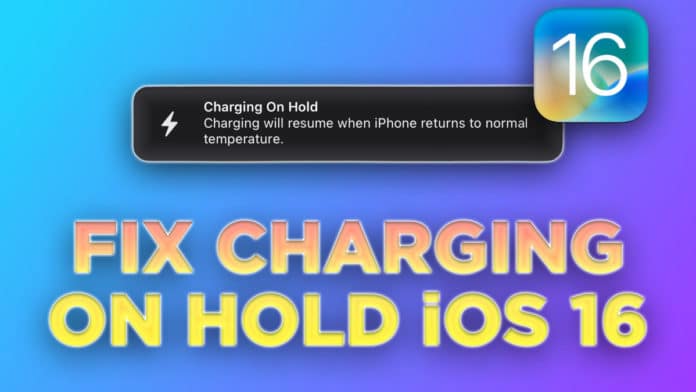 Charging On Hold iOS 16