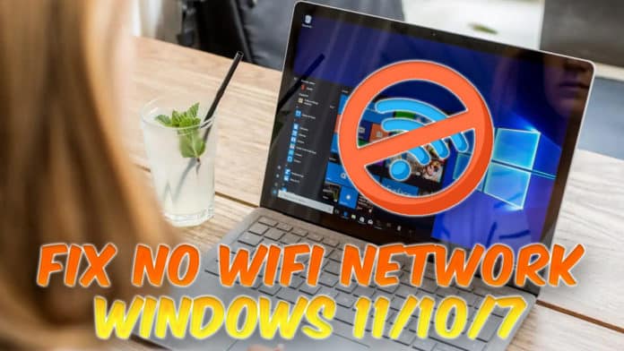 [FIXED] No WiFi Networks Found Windows