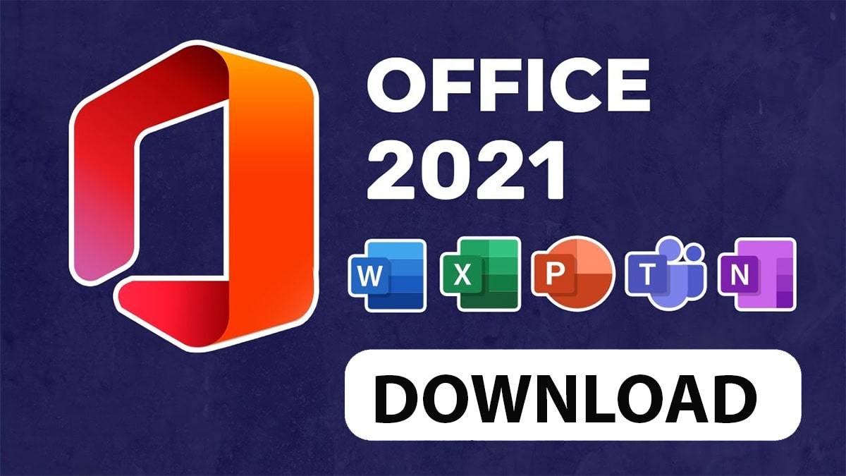 Microsoft Office 2021 Free Download ( Full Version )