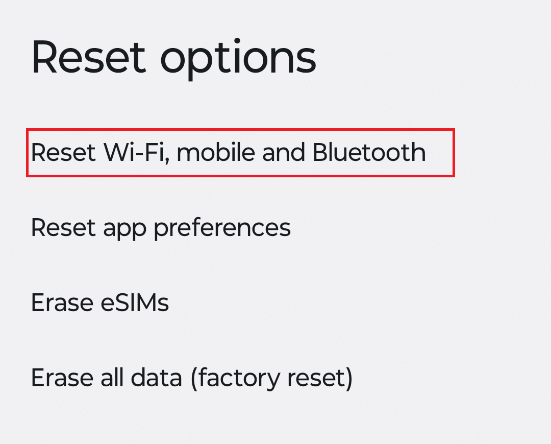 Reset Wi-Fi, mobile, and Bluetooth