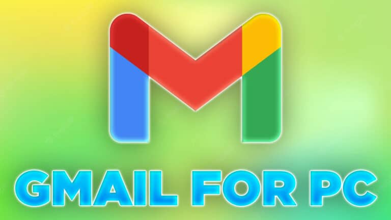 GMAIL FOR PC