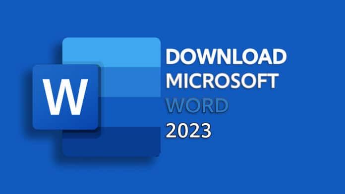 Microsoft Word 2023 free download
