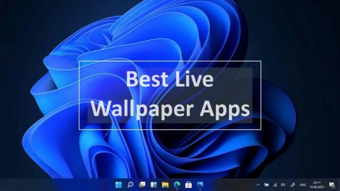 Live Wallpaper Apps for Windows